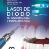 LASER DE DIODO EN ODONTOLOGIA Y ESTOMATOLOGIA - RUGA