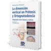 LA DIMENSION VERTICAL EN PROTESIS Y ORTOGNATODONCIA INTEGRACION ENTRE FUNCION Y ESTETICA - Thumbnail Image 1