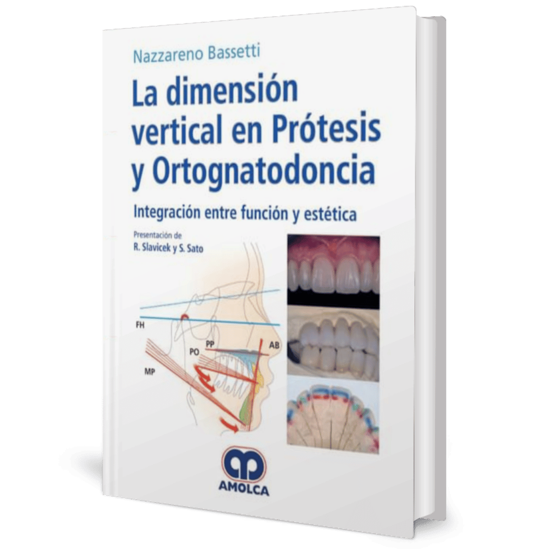LA DIMENSION VERTICAL EN PROTESIS Y ORTOGNATODONCIA INTEGRACION ENTRE FUNCION Y ESTETICA - Imagen 1