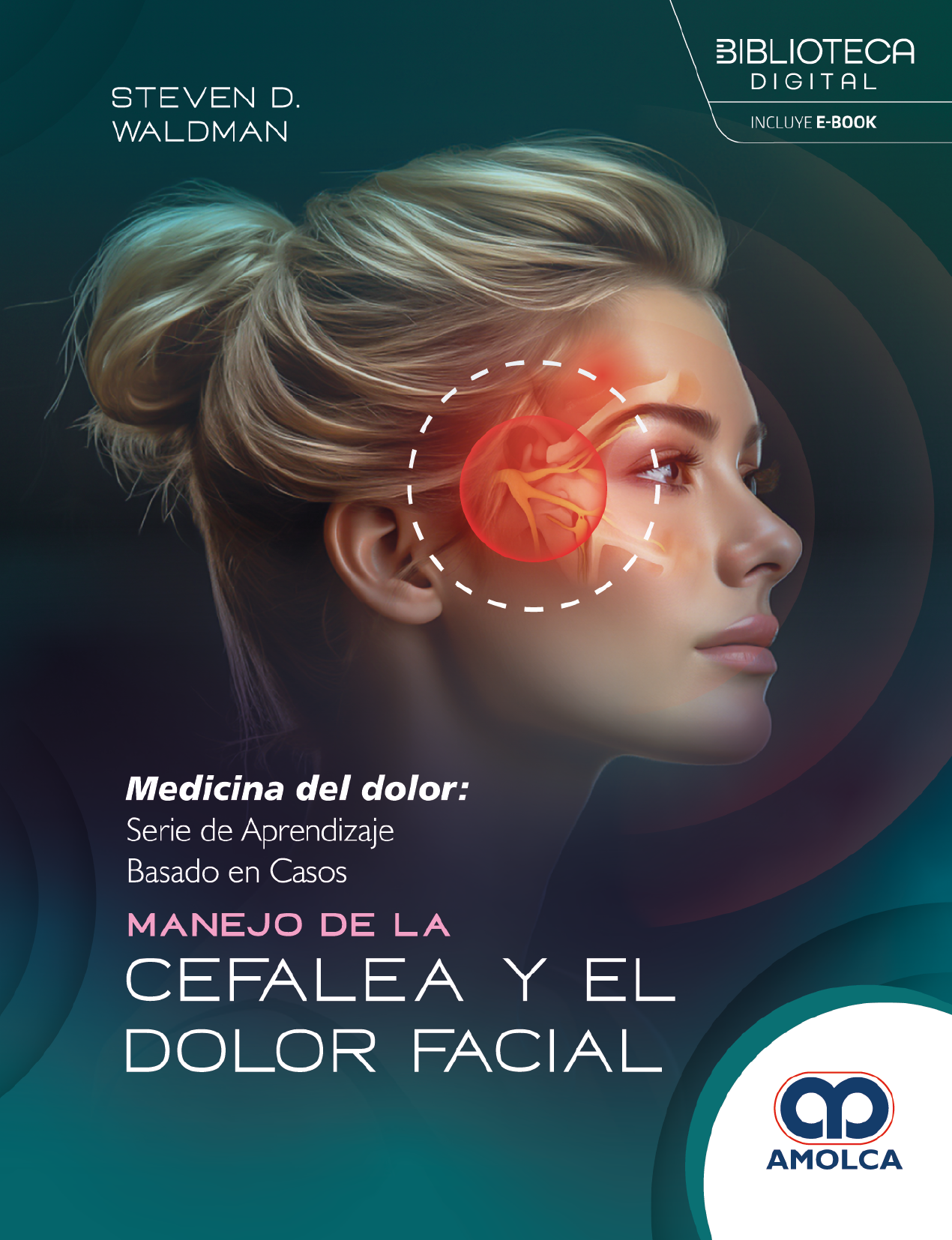 MANEJO DE LA CEFALEA Y EL DOLOR FACIAL - WALDMAN