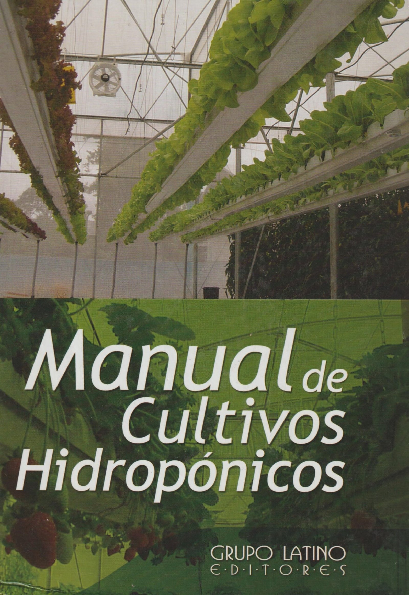 MANUAL DE CULTIVOS HIDROPONICOS - DURAN