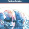 MANUAL DE MEDICINA LEGAL Y CIENCIAS FORENSES PARA MEDICOS RURALES - SANABRIA-MEDINA