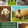 MANUAL DE NUTRICION ANIMAL - DURAN