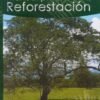 MANUAL PRACTICO DE REFORESTACION - Thumbnail Image 2