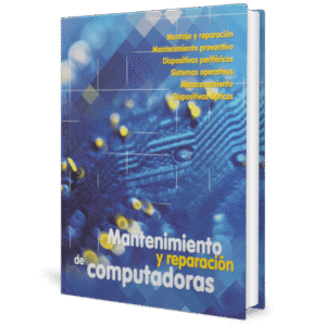 MANTENIMIENTO Y REPARACION DE COMPUTADORAS