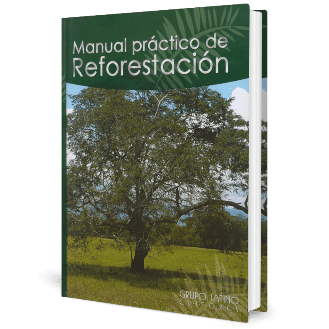 MANUAL PRACTICO DE REFORESTACION - Imagen 1