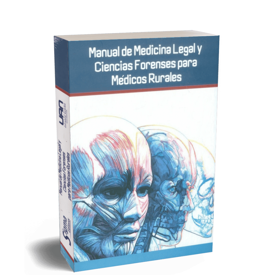 Manual de Medicina Legal y Ciencias Forenses para Médicos Rurales