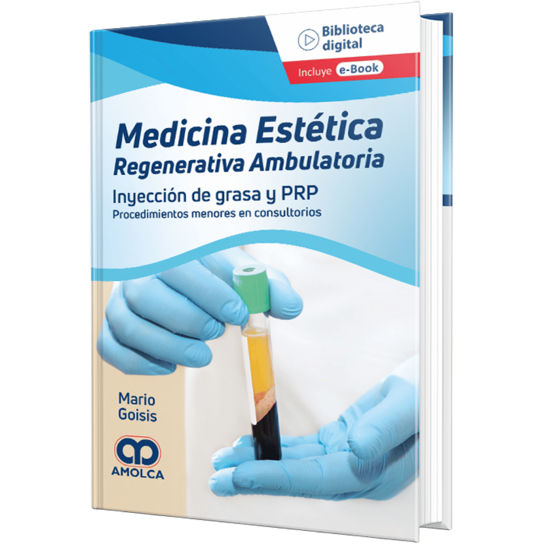 Medicina Estetica Regenerativa Ambulatoria Inyeccion de Grasa y PRP Goisis