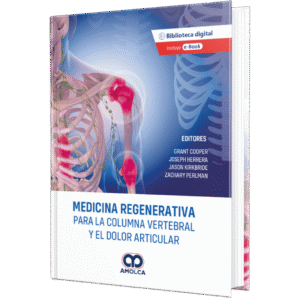 MEDICINA REGENERATIVA PARA LA COLUMNA VERTEBRAL Y EL DOLOR ARTICULAR