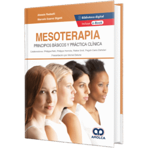MESOTERAPIA PRINCIPIOS BASICOS Y PRACTICA CLINICA