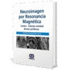 Neuroimagen por Resonancia Magnetica Cerebro Columna Vertebral Nervios Perifericos Forsting