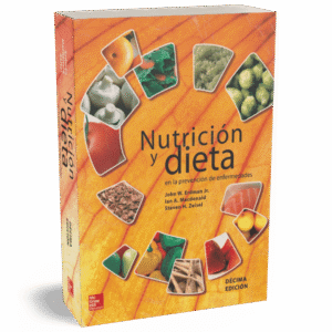 NUTRICION Y DIETA EN LA PREVENCION DE ENFERMEDADES 10ED