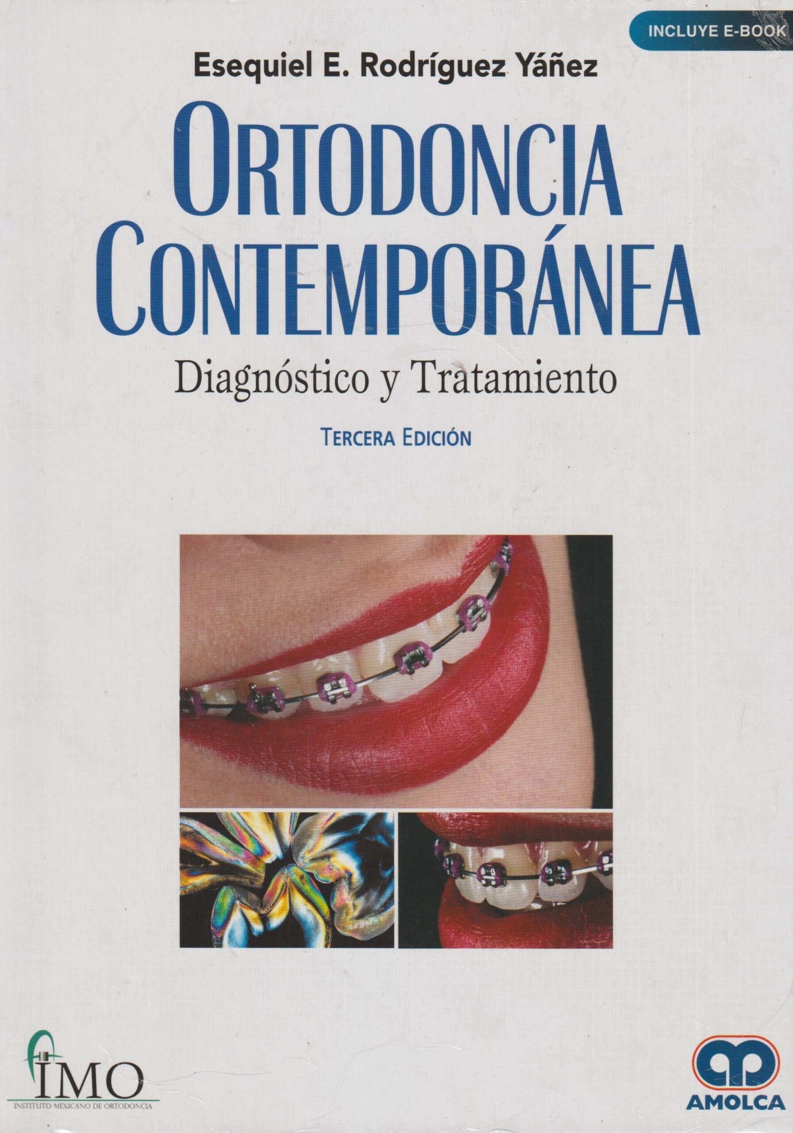 ORTODONCIA CONTEMPORANEA DIAGNOSTICO Y TRATAMIENTO 3ED - RODRIGUEZ YAÑEZ