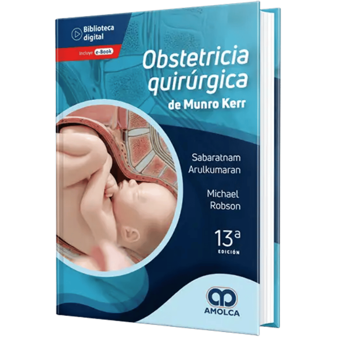 Obstetricia Quirurgica de Munro Kerr Arulkumaran