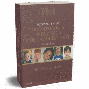 MCDONALD Y AVERY ODONTOLOGIA PEDIATRICA Y DEL ADOLESCENTE 10ED