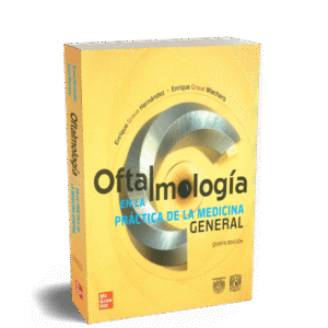 OFTALMOLOGIA EN LA PRACTICA DE LA MEDICINA GENERAL 5ED