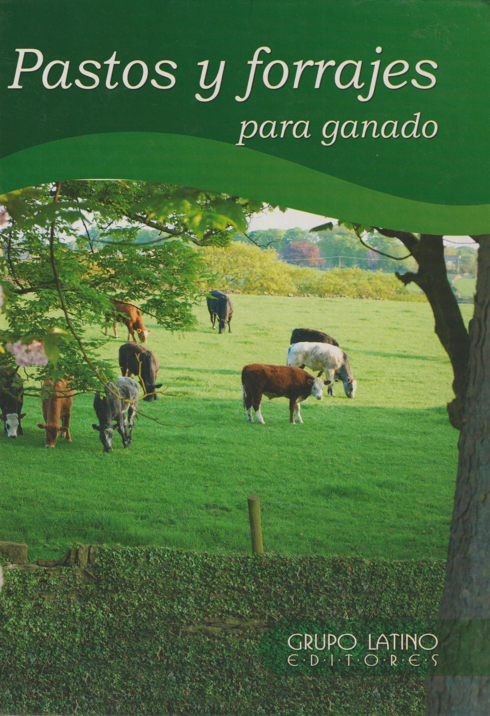 PASTOS Y FORRAJES PARA GANADO - DURAN