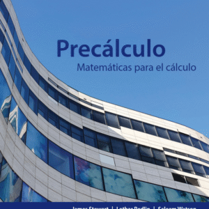 PRECÁLCULO MATEMÁTICAS PARA EL CÁLCULO 1ED