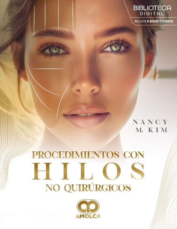 PROCEDIMIENTOS CON HILOS NO QUIRURGICOS - KIM