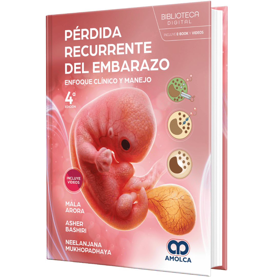PERDIDA RECURRENTE DEL EMBARAZO ENFOQUE CLINICO Y MANEJO 4ED - Imagen 1