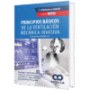 Principios basicos de la ventilacion mecanica invasiva Protocolo COVID-19 Lubillo