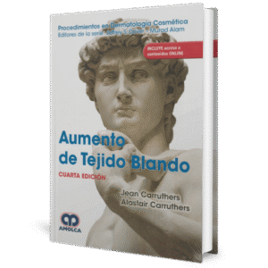 PROCEDIMIENTOS EN DERMATOLOGIA COSMETICA AUMENTO DE TEJIDO BLANDO 4ED