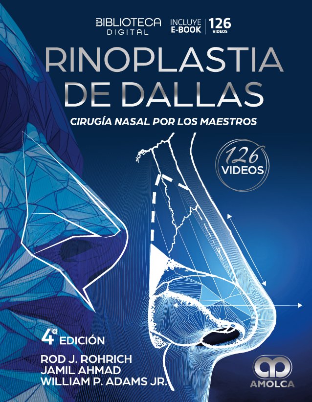 RINOPLASTIA DE DALLAS CIRUGIA NASAL POR LOS MAESTROS 4ED - ROCHRICH