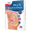 RM y TC de la Pelvis Femenina Forstner