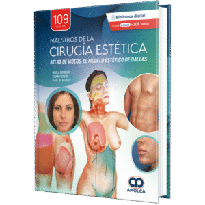 MAESTROS DE LA CIRUGIA ESTETICA ATLAS DE VIDEOS EL MODELO ESTETICO DE DALLAS