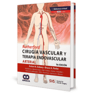 RUTHERFORD CIRUGIA VASCULAR Y TERAPIA ENDOVASCULAR ARTERIAL 9ED