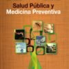 SALUD PUBLICA Y MEDICINA PREVENTIVA 5ED - ALVAREZ