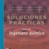 SOLUCIONES PRACTICAS PARA EL INGENIERO QUIMICO 2ED - BRANAN