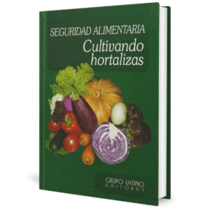 SEGURIDAD ALIMENTARIA CULTIVANDO HORTALIZAS