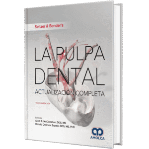 SELTZER & BANDER´S LA PULPA DENTAL. ACTUALIZACION COMPLETA 3ED