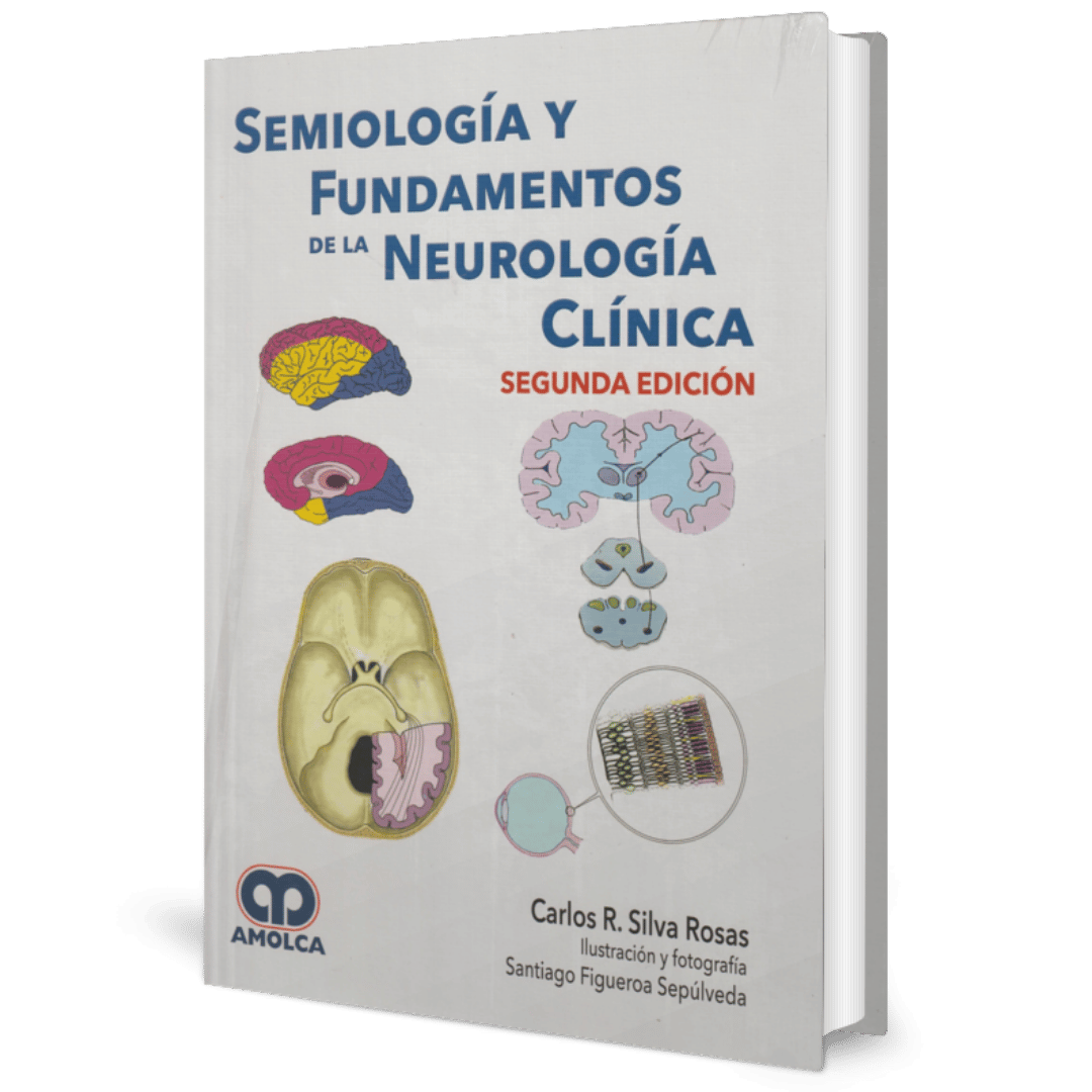 Semiologia y Fundamentos de la Neurologia Clinica 2ed Silva Rosas
