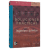 Soluciones Practicas para el ingeniero Quimico 2ed Branan