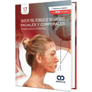 HILOS DE PDO. TECNICAS DE TRATAMIENTOS FACIALES Y CORPORALES