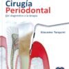 TECNICAS DE CIRUGIA PERIODONTAL DEL DIAGNOSTICO A LA TERAPIA - Thumbnail Image 2