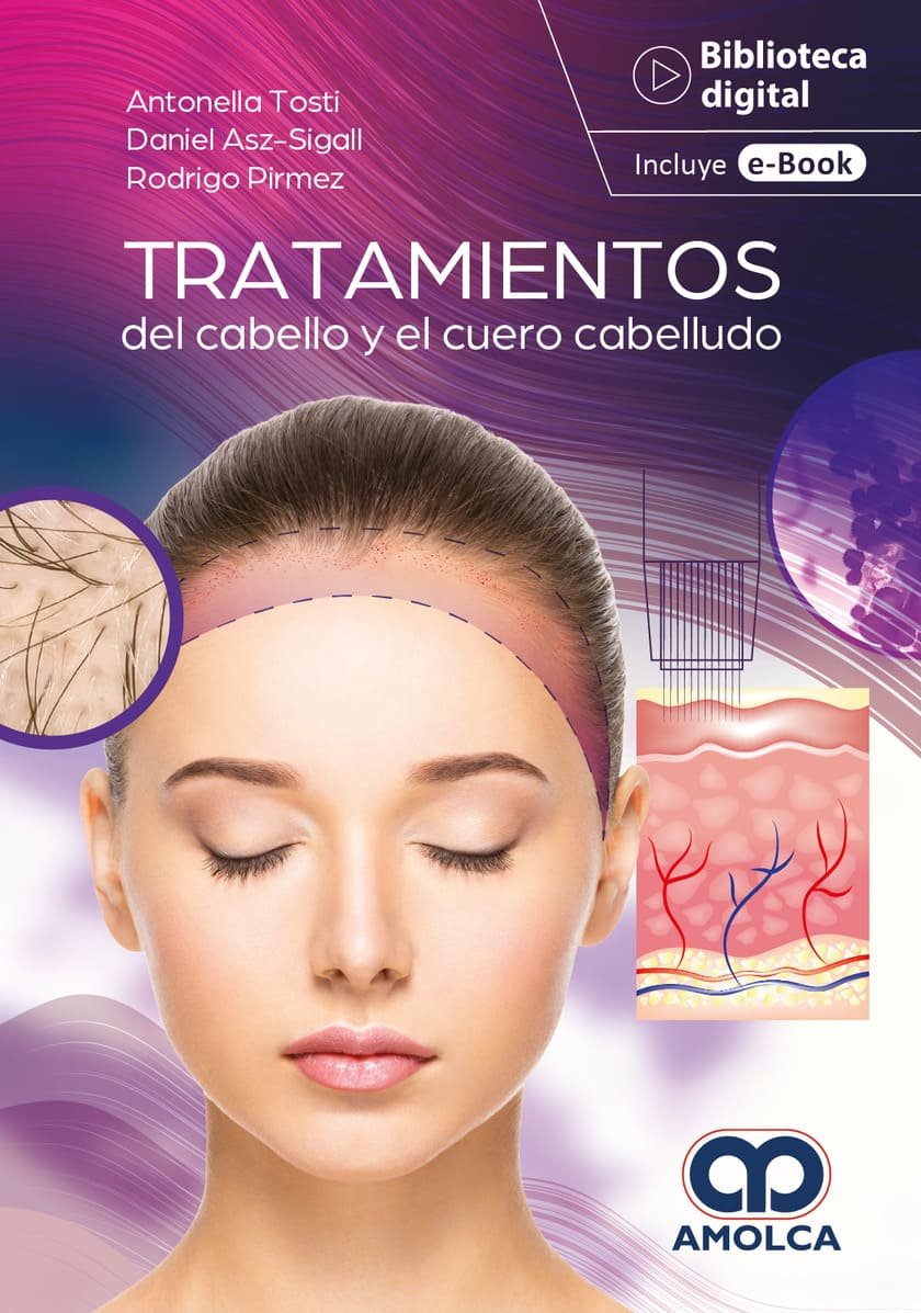 TRATAMIENTOS DEL CABELLO Y EL CUERO CABELLUDO GUIA PRACTICA - TOSTI