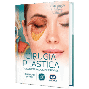 CIRUGIA PLASTICA DE LOS PARPADOS INFERIORES