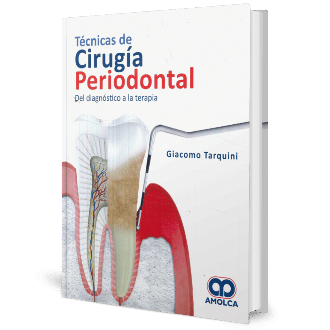 TECNICAS DE CIRUGIA PERIODONTAL DEL DIAGNOSTICO A LA TERAPIA - Imagen 1