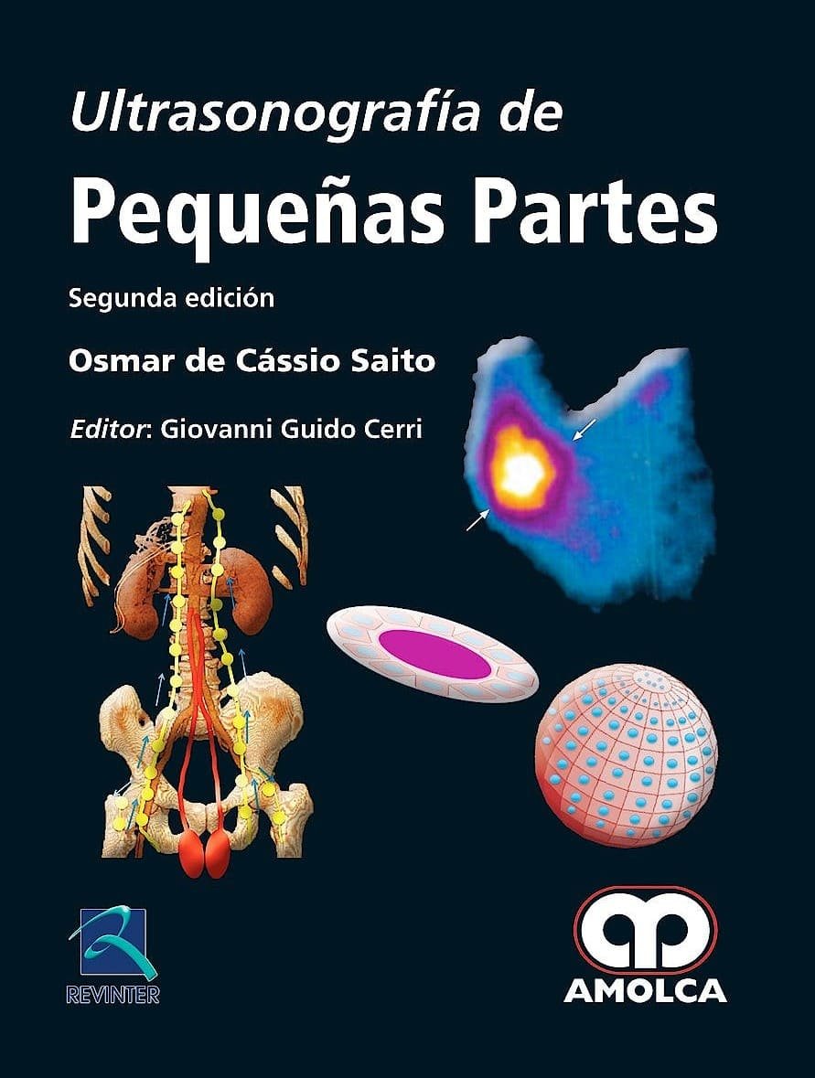 ULTRASONOGRAFIA DE PEQUEÑAS PARTES 2ED - DE CASSIO