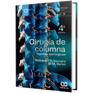 CIRUGIA DE COLUMNA TECNICAS QUIRURGICAS 4ED
