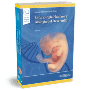 EMBRIOLOGIA HUMANA Y BIOLOGIA DEL DESARROLLO 3ED