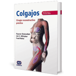 COLGAJOS CIRUGIA RECONSTRUCTIVA PRACTICA